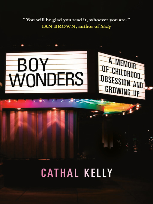 Title details for Boy Wonders by Cathal Kelly - Available